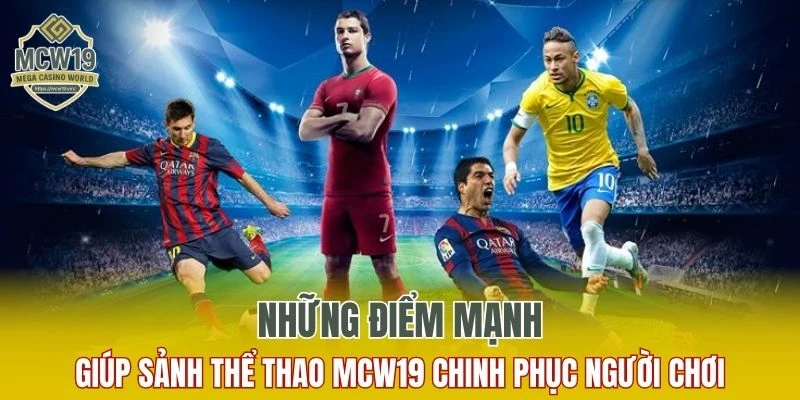 Ưu điểm nổi bật giúp sảnh thể thao chinh phục người chơi